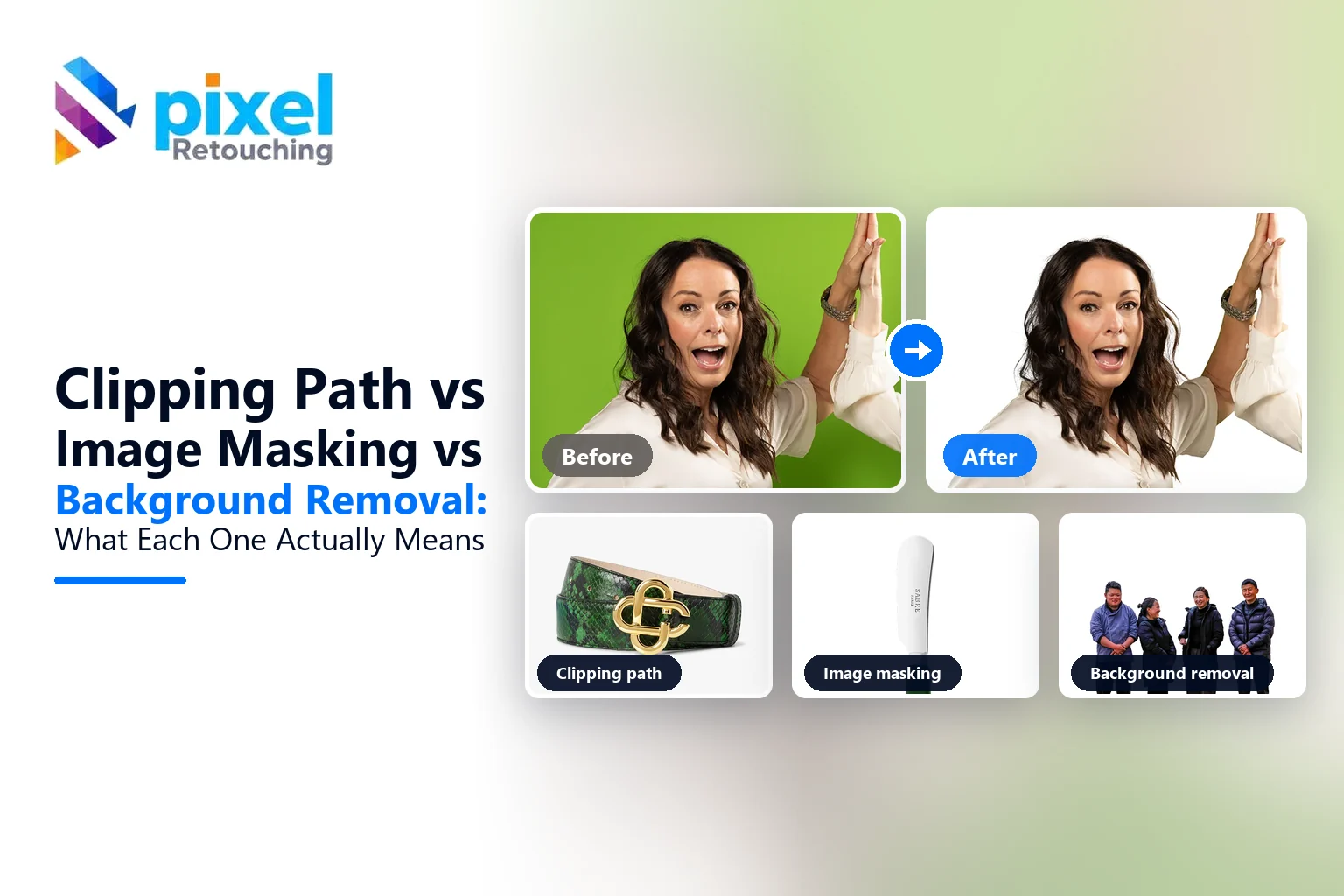 Clipping Path vs Image Masking vs Background Removal: What Each One Actually Means