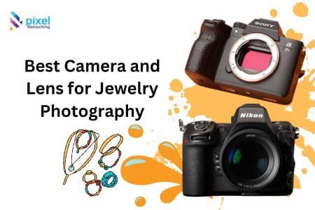 Best Camera and Lens for Jewelry Photography